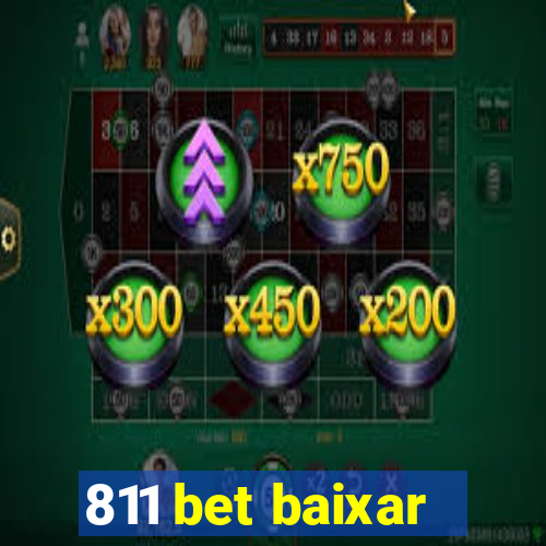 811 bet baixar